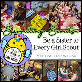 Be A Sister to Every Scout | Leader Petal Meeting Lesson P