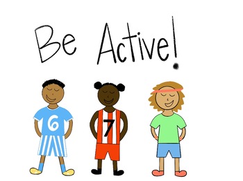 Preview of Be Active