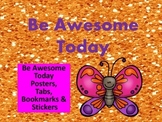 Student Incentives - Awards (Be Awesome Today Posters)