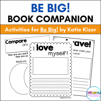 Preview of Be Big! - Activities For Be Big! By Katie Kizer