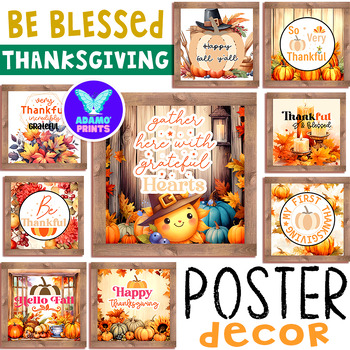 Preview of Be Blessed THANKSGIVING Posters Holiday Classroom Decor Bulletin Board Ideas