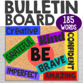 Be Bulletin Board - Back to School Decor - Be You - Choose