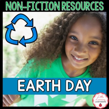 Preview of Earth Day Pollution Non-Fiction Resources | Close Reads & Informational Text