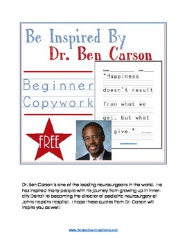 Preview of Be Inspired By Dr. Ben Carson - Beginner Copywork