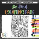 Be Kind Coloring Sheet / Kindness Coloring Page