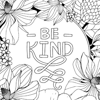 Be Kind, Kindness Coloring Page Activity, Mindfulness, Inspirational