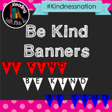 Be Kind Pennant Banner Bunting