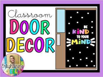 Be Kind to Your Mind Door Decoration: A Guide to Mindful Decor