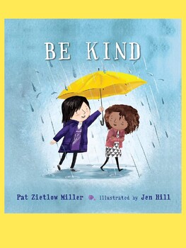 Preview of Be Kind by Pat Zietlow Miller illus. by Jen Hill