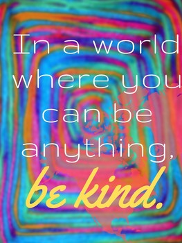 Be Kind poster by JustAnELATeacher | TPT