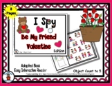 Be My Friend Valentine  - Adapted 'I Spy' Easy Interactive