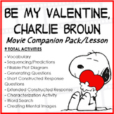 Be My Valentine, Charlie Brown Movie Companion Pack/ Lesson Plan