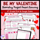 Valentine's Day Geometry Project Based Learning 4th Grade 