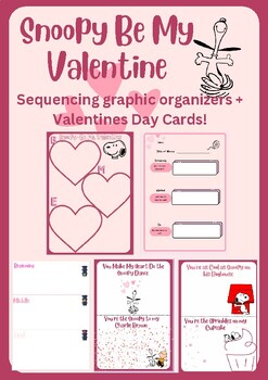 Preview of Be My Valentine Snoopy! Valentines Day Cards + Sequencing Activities