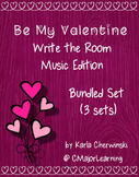 Be My Valentine Write the Room Music Edition Bundle (3 sets)