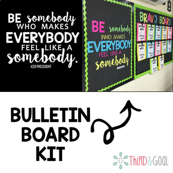 Preview of Be Somebody Quote Bulletin Board Kit