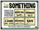 Be Something!  Positive Thinking Posters for Student Growt