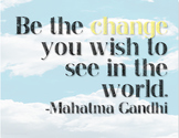Free "Be The Change" Gandhi Quote Motivational Poster #kin