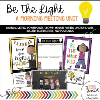 Preview of Be The Light-A Unit Inspiring Kindness and Self-Confidence in the Classroom