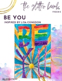 Be You - Lisa Congdon Inspired Art Project - Pride Month