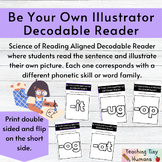 Be Your Own Illustrator Decodable Readers BUNDLE | Science