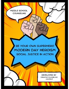 Preview of Be Your Own Superhero - Modern Day Heroism