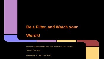 Preview of Be a Filter, Watch Your Words!