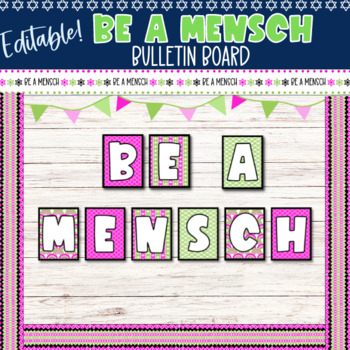 Preview of Be a Mensch Bulletin Board | Jewish Classroom Decor | Jewish Values Lesson Plans