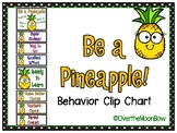 Be a Pineapple! Behavior Clip Chart