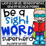 Be a Sight Word Superhero!