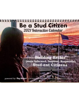 Preview of Be a Stud Citizen - 2021 Interactive US History & Civics Calendar (full year)