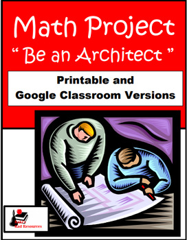 Preview of Be an Architect - Math Project - Printable & Distance Learning Versions
