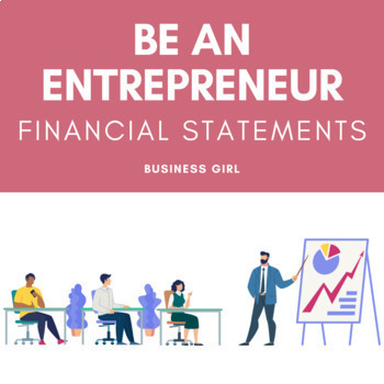 Preview of Be an Entrepreneur Financial Statements and Documents