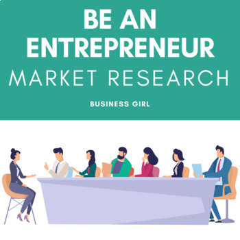 Preview of Be an Entrepreneur Market Research Project