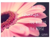 Be the Change... Printable