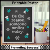 Be the Reason Someone Smiles Today Teal Classroom Decor In