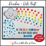 Be the rainbow in a sky filled with rain - Spring - Printa