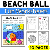 Beach Ball Fun Worksheets : Summer Activities | End of The