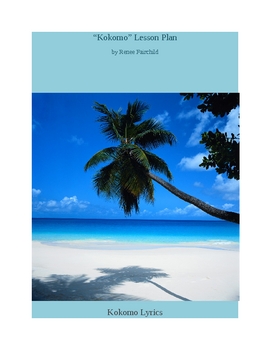 Preview of Beach Boys' "Kokomo" Lesson Plan and Island Project (End-of-Year)