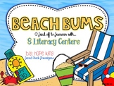 Beach Bums: A Send-Off to Summer with 8 Literacy Centers