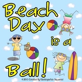 Beach Day Fun! End of the Year Theme Days!