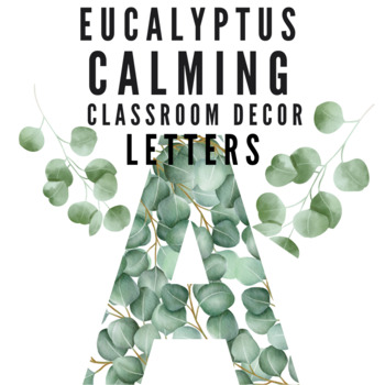 Preview of Back to School Eucalyptus Theme Classroom Decor Alphabet Letters