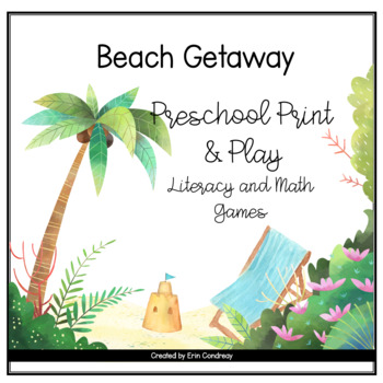 Preview of Beach Getaway: Preschool Literacy and Math Print & Play