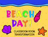 Beach Ocean Day Classroom Room Transformation Math and ELA