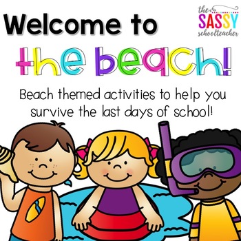 Preview of Beach Party - Activities for the Last Days of School