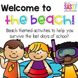 Beach Party - Activities for the Last Days of School