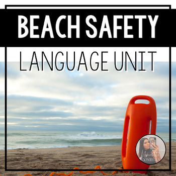 Preview of Beach Safety Unit - Speech Therapy - Summer - Ocean