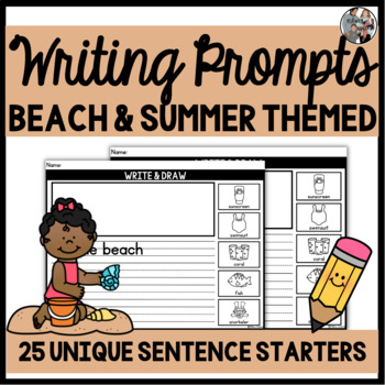 Preview of Beach & Summer Themed Writing Prompts with Sentence Starters | Kindergarten