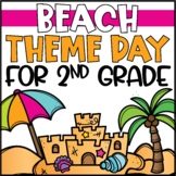 Beach Theme Day for End of the Year