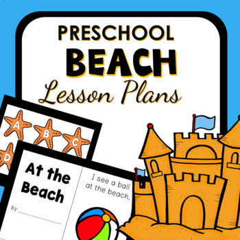 Preview of Beach Theme Preschool Lesson Plans